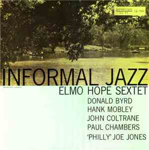 Elmo Hope Sextet - Informal Jazz