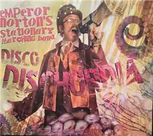Emperor Norton’s Stationary Marching Band - Disco Dischordia