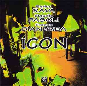 Enrico Rava, Claudio Fasoli, Franco D'Andrea - Icon