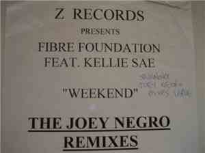 Fibre Foundation - Weekend (The Joey Negro Remixes)