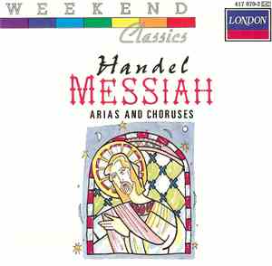 Handel - Handel: Messiah - Arias And Choruses