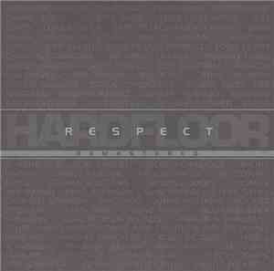 Hardfloor - Respect