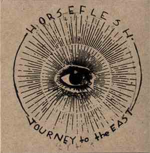 Horseflesh - Journey To The East