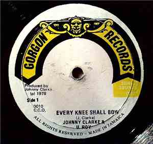 Johnny Clarke & U. Roy - Every Knee Shall Bow