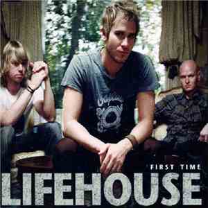Lifehouse - First Time