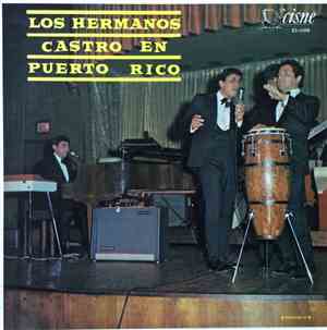 Los Hermanos  - Los Hermanos Castro En Puerto Rico