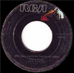 Los Linces - Ahí Van Camino Hacia El Altar
