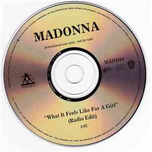 Madonna - What It Feels Like For A Girl