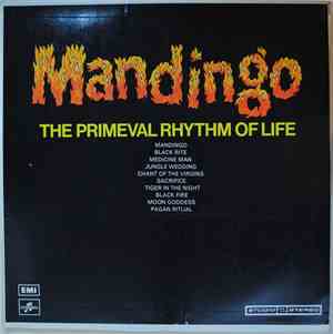 Mandingo  - The Primeval Rhythm Of Life