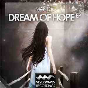 Manida - Dream Of Hope EP