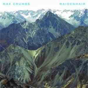 Max Crumbs - Maidenhair