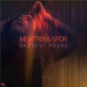 Memtrix & Spor - Darkest Hours