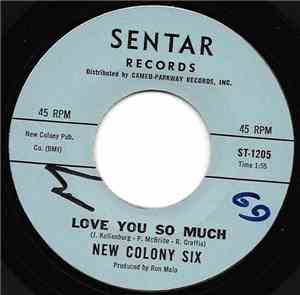New Colony Six - Love You So Much / Let Me Love You