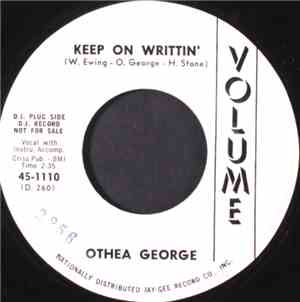 Othea George - Keep On Writtin' / Come To Me
