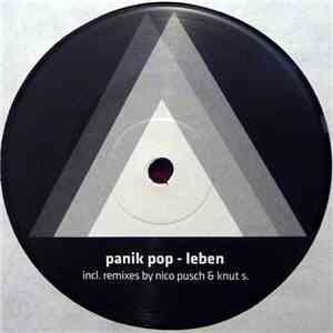 Panik Pop - Leben