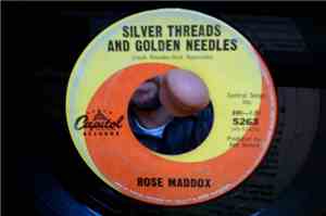 Rose Maddox - Silver Threads And Golden Needles