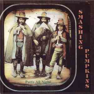 Smashing Pumpkins - Party All Night