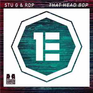 Stu G  & RDP  - That Head Bop