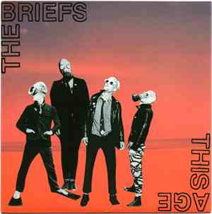 The Briefs - This Age