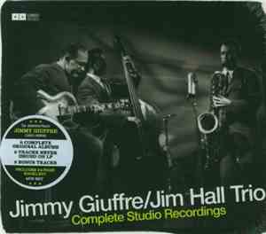 The Jimmy Giuffre Trio - Complete Studio Recordings