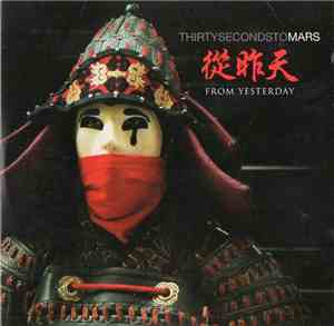 Thirty Seconds To Mars - From Yesterday