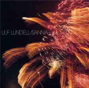 Ulf Lundell - Sanna