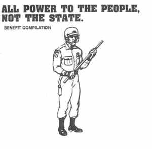 Various - All Power To The People, Not The State