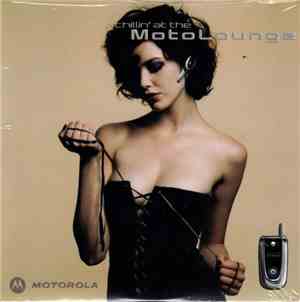 Various - Chillin' At The MotoLounge