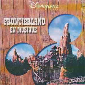 Various - Frontierland En Musique