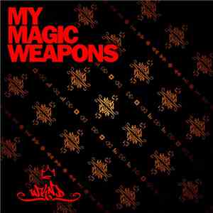 Various - My Magic Weapons, Vol. 1
