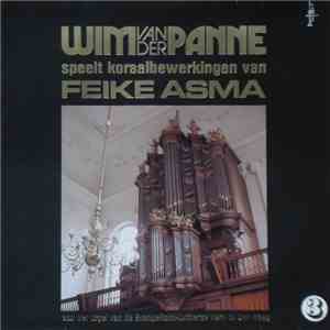 Wim van der Panne - Speelt Koraalbewerkingen Van Feike Asma 3