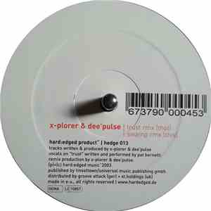 X-Plorer & Dee'Pulse - Trust (Rmx) / Swamp (Rmx)
