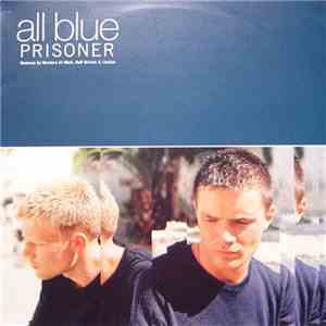 All Blue - Prisoner