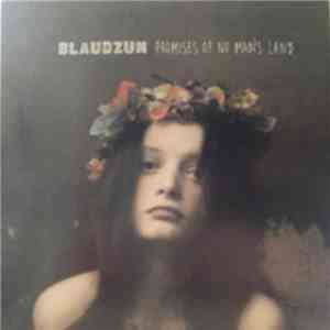 Blaudzun - Promises Of No Man's Land