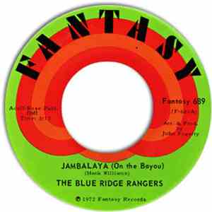Blue Ridge Rangers - Jambalaya (On The Bayou)