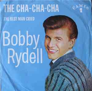 Bobby Rydell - The Cha-Cha-Cha