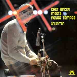 Chet Baker Meets Novos Tempos Group - Salsamba