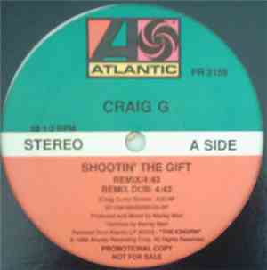 Craig G - Shootin' The Gift (Remix)