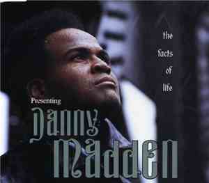 Danny Madden - The Facts Of Life