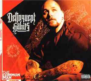 Delinquent Habits - The Common Man
