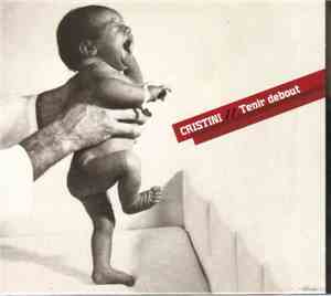 Didier Cristini - Tenir Debout