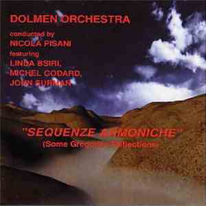 Dolmen Orchestra - Sequenze Armoniche: Some Gregorian Reflections