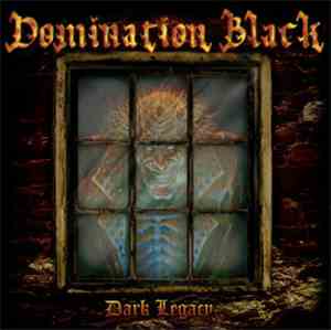 Domination Black - Dark Legacy