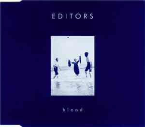 Editors - Blood