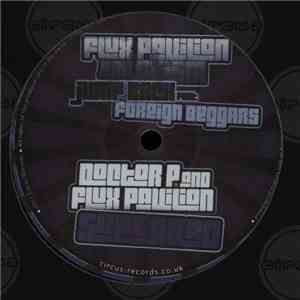 Flux Pavilion And Skism  / Doctor P And Flux Pavilion - Jump Back / Superba ...
