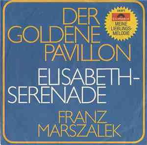 Franz Marszalek - Serenade Im Windsor-Schloß (Elisabeth-Serenade)