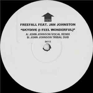 Freefall Feat. Jan Johnston - Skydive (I Feel Wonderful)