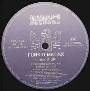Funk-O-Matixx - Funk It Up