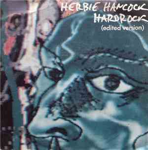 Herbie Hancock - Hardrock (Edited Version)