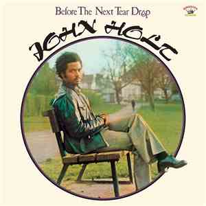 John Holt - Before The Next Tear Drop